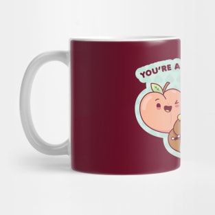 You're a Peach Mug